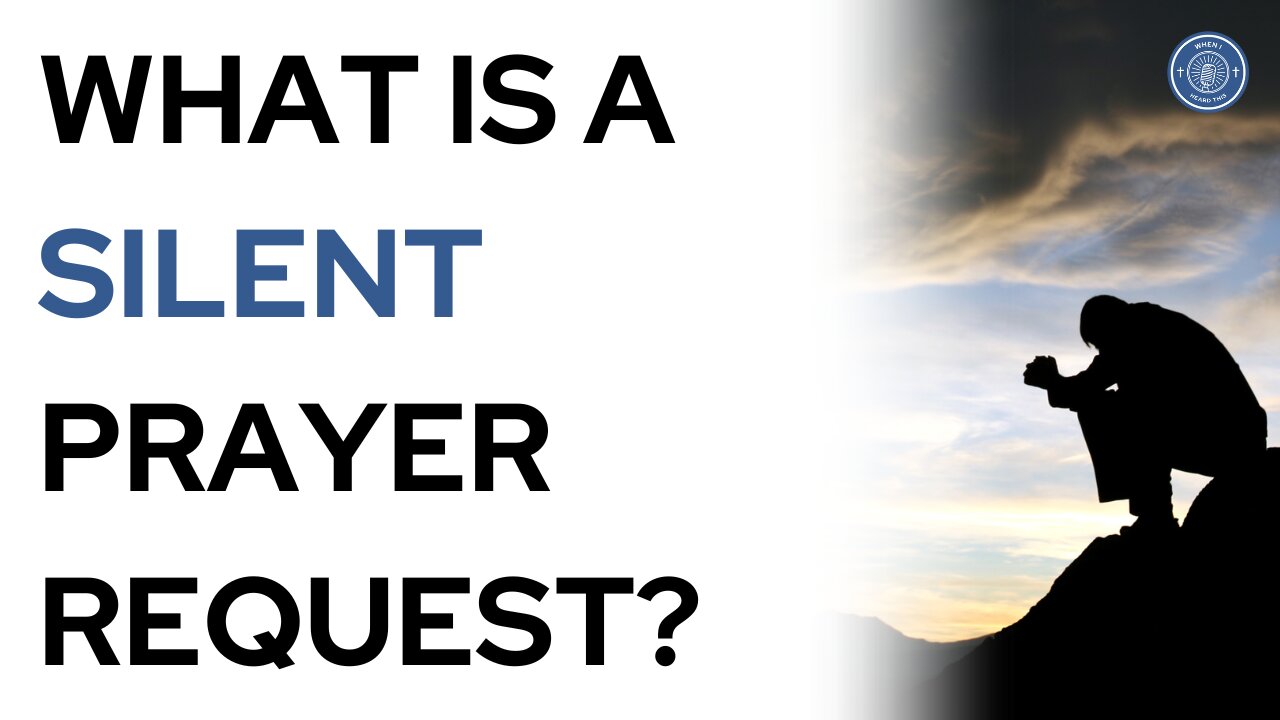 What is a silent prayer request?