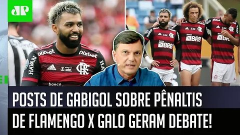 "ISSO É GRAVÍSSIMO!" Mauro Cezar CRITICA posts de Gabigol sobre PÊNALTIS de Flamengo x Atlético-MG!