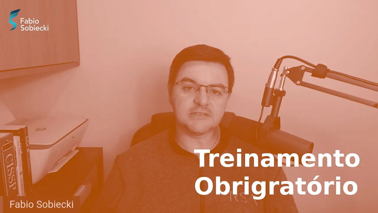 O treinamento de Segurança da Informação é obrigatório?
