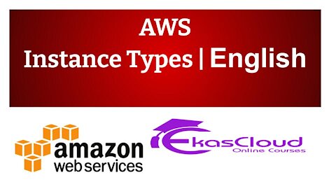 #AWS Instance Types | Ekascloud | English