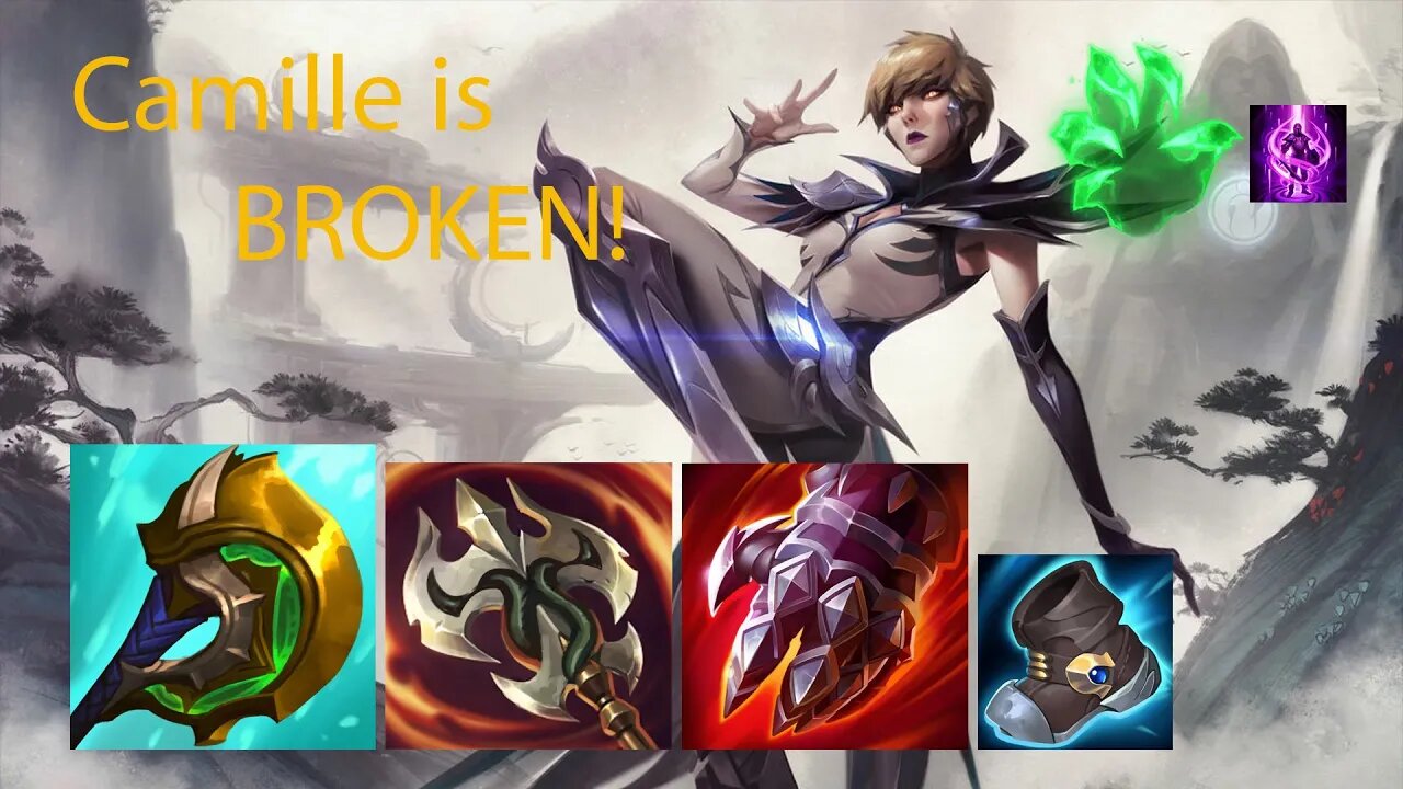 Why you shouldn't FEED CAMILLE!!! (BROKEN) League of Legends