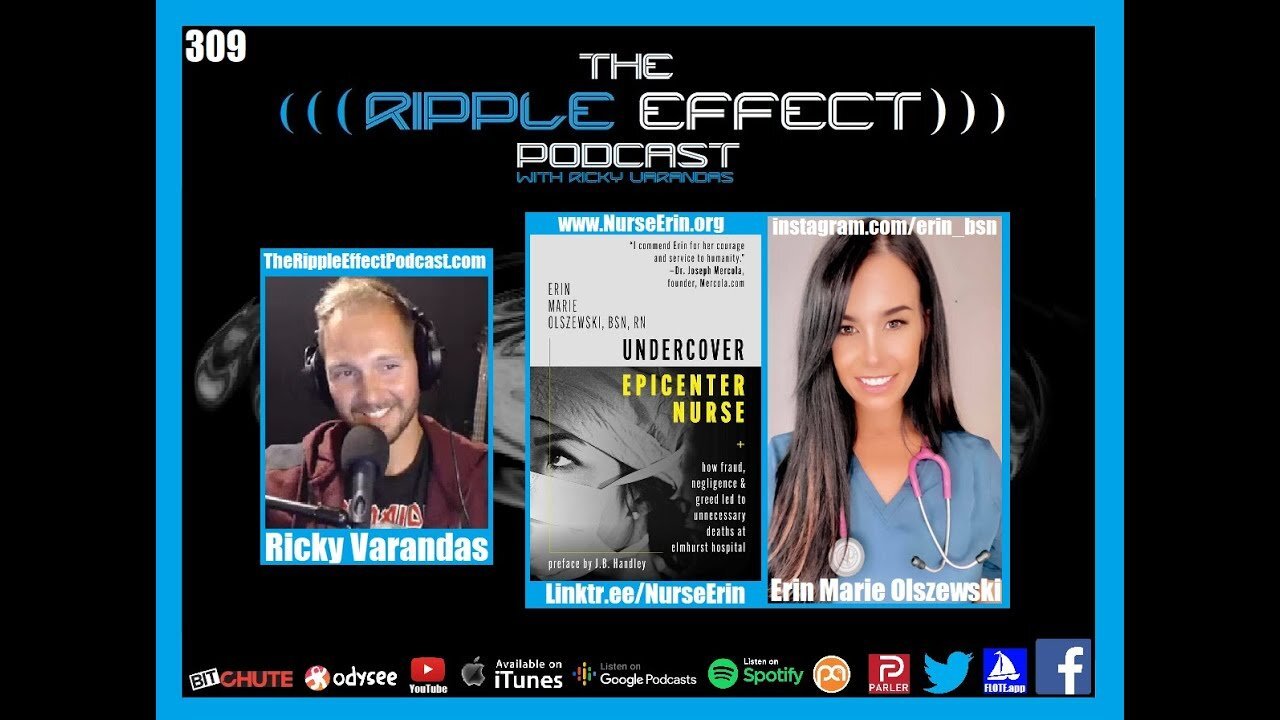 The Ripple Effect Podcast #309 (Erin Marie Olszewski | NY Hospital Whistleblower)