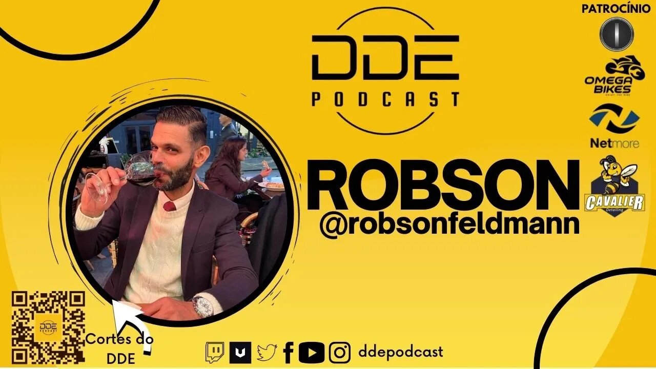 Ep 113 - ROBSON FELDMANN // DDE PODCAST