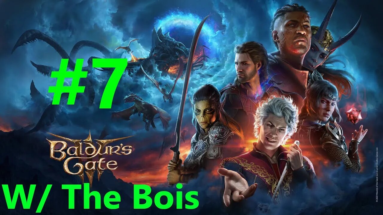 Baldurs Gate 3 With The Bois Full Playthrough Part 7