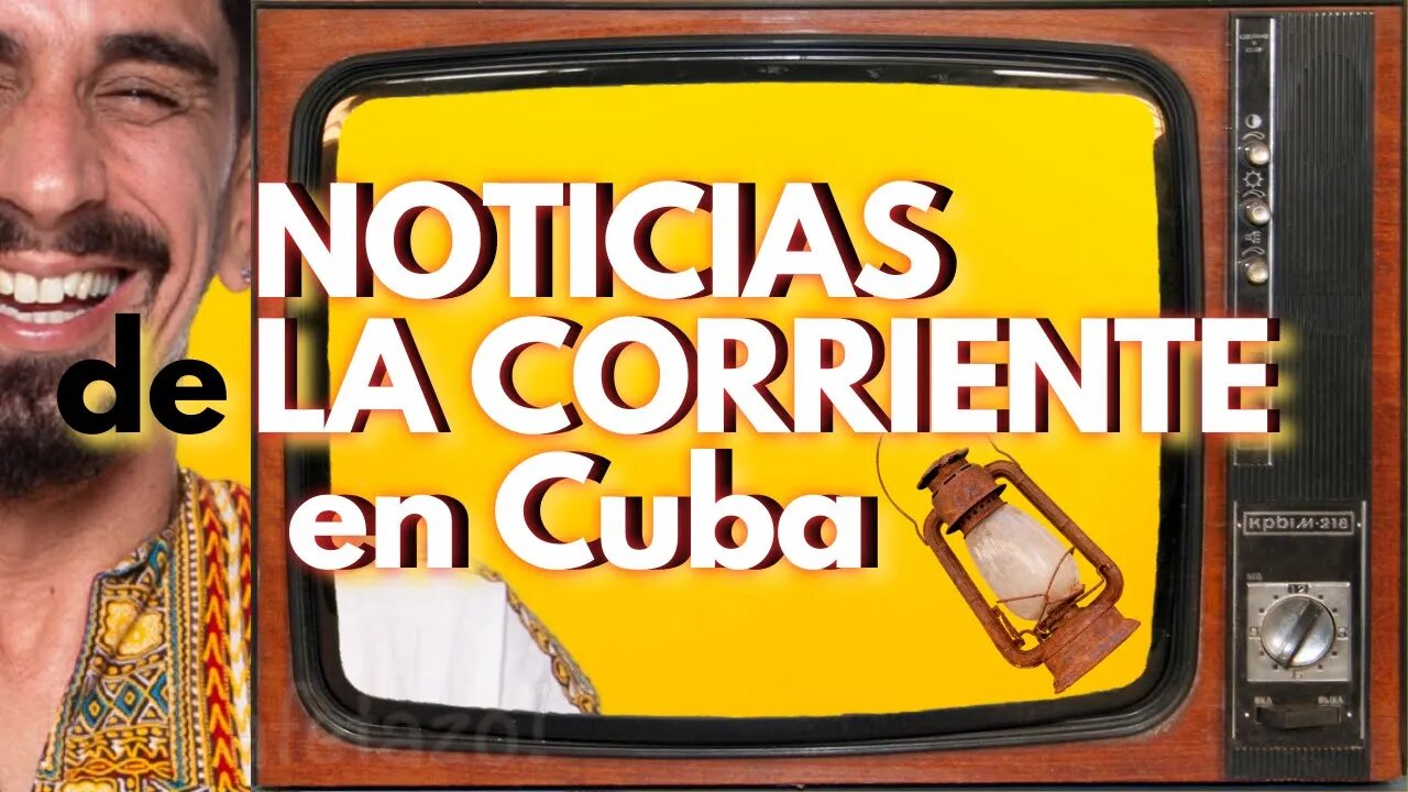 Noticias de la corriente en Cuba.