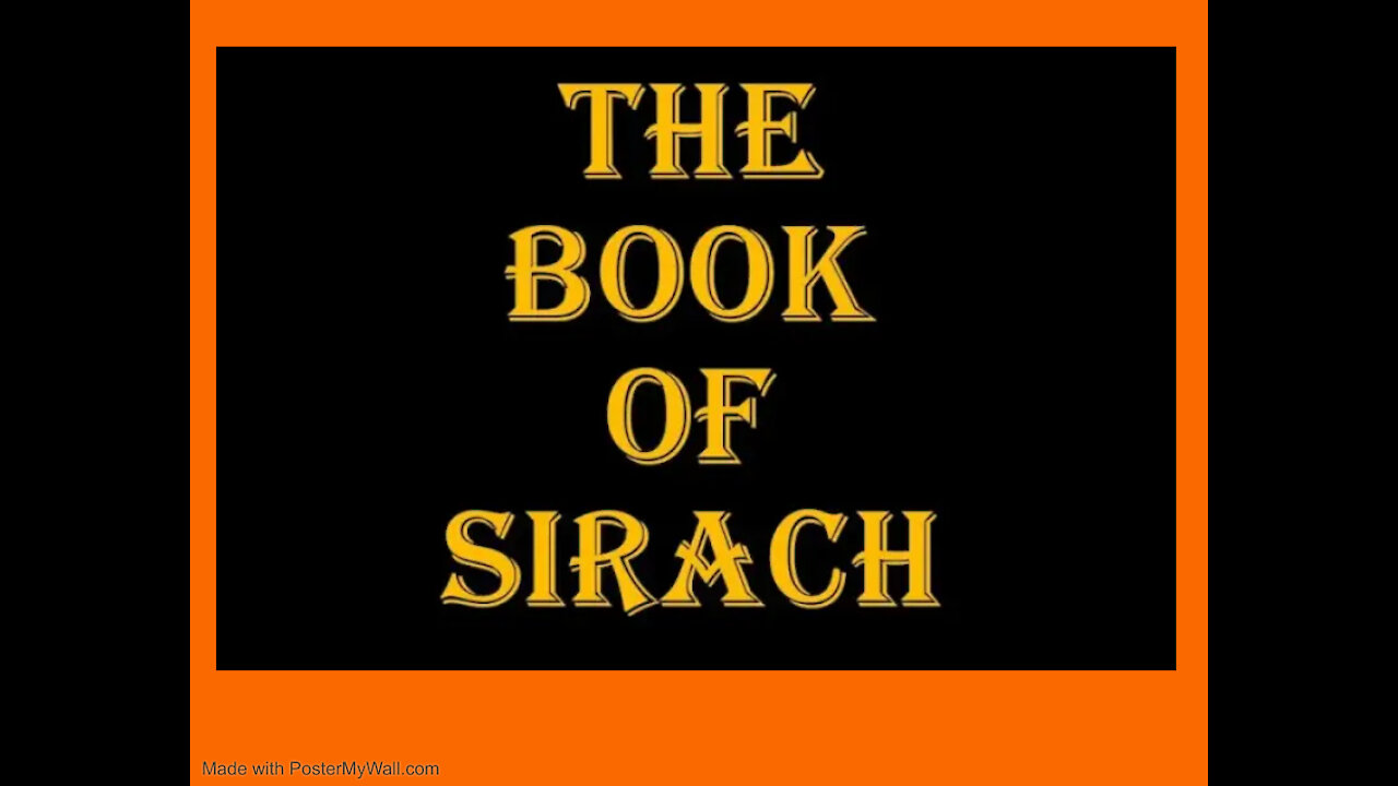 The Book Of Sirach / The Wisdom of Sirach / Ecclesiasticus Deuterocanonical Book of The Holy Bible