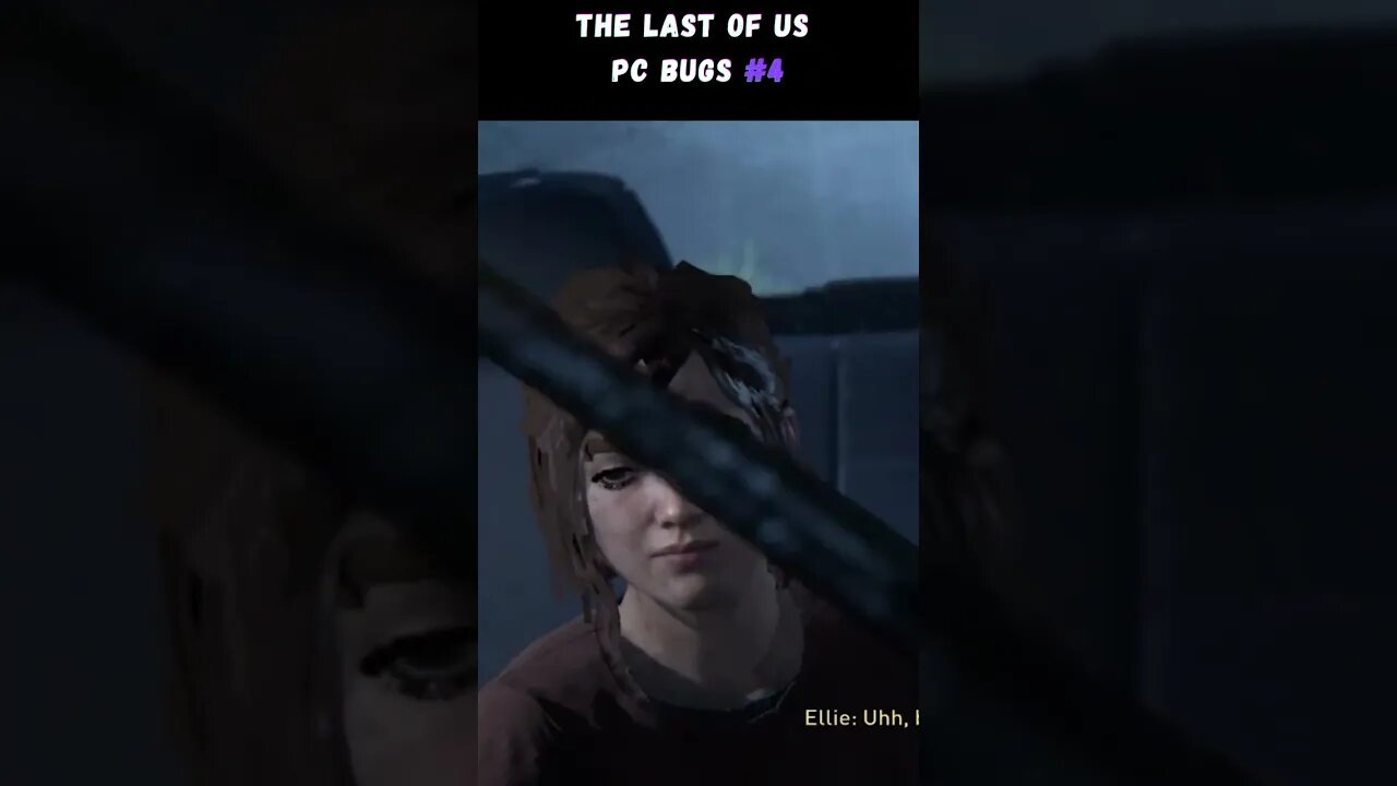 The Last Of Us PC Bugs #4 #TheLastOfUs #Bugs #Shorts