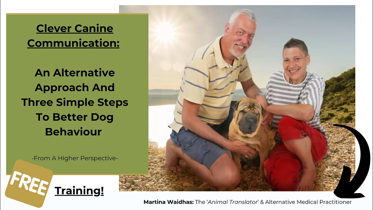 Clever Canine Communication Training - By Martina Waidhas