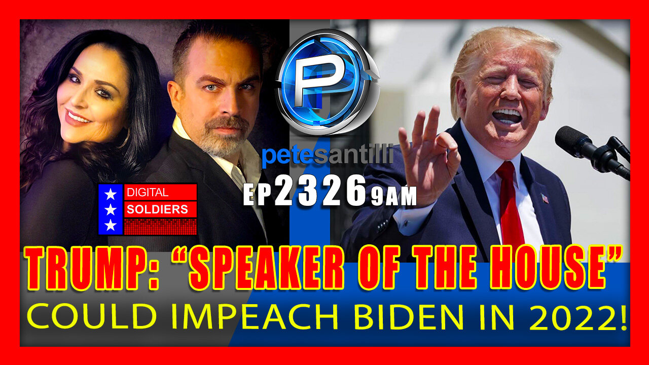 EP 2326-9AM Could Trump Run For Congress In 2022 & Become Speaker of The House?