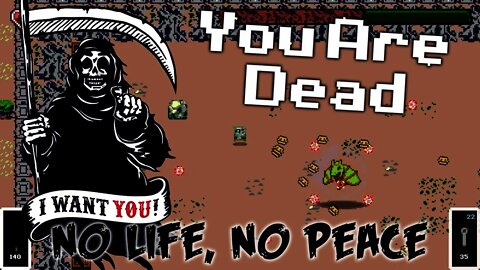 You Are Dead - No Life, No Peace