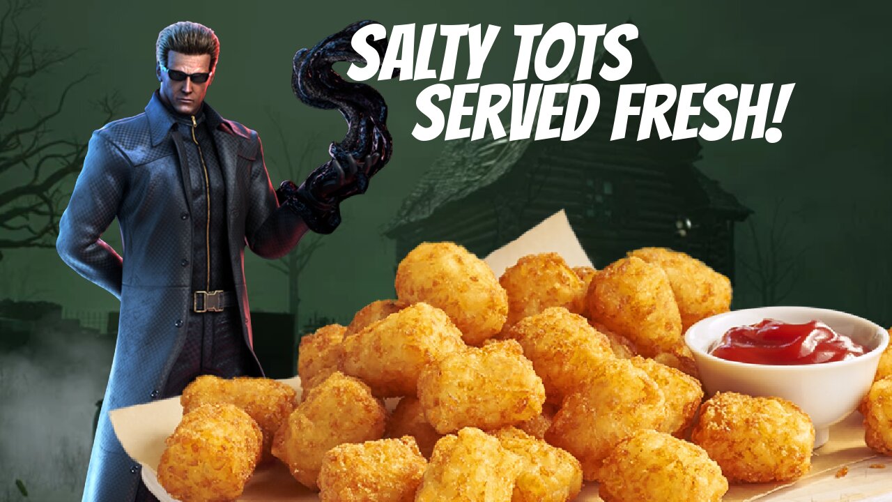 Some Salty Tots Serverd Fresh | DbD #17