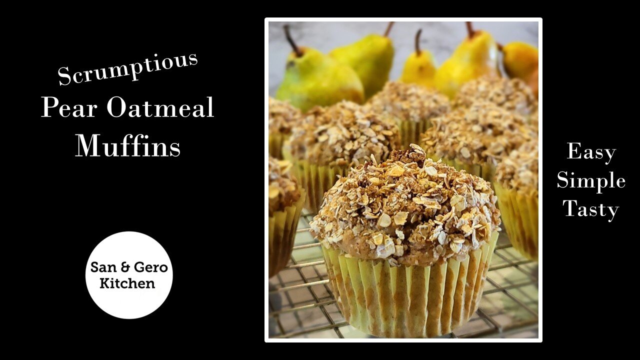 Scrumptious Pear Oatmeal Muffins Recipe