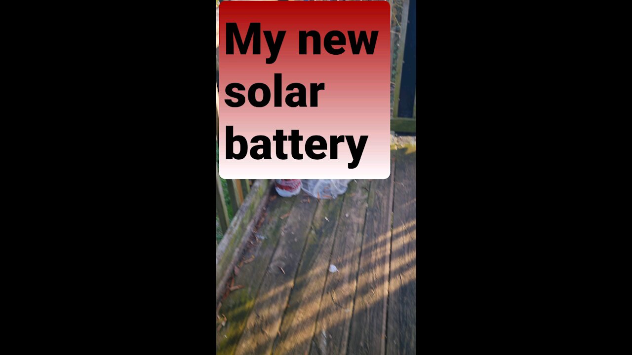 My new solar battery