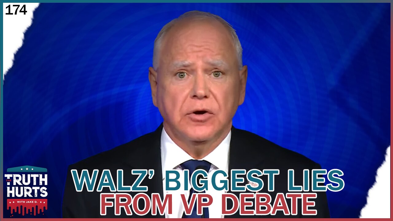 Truth Hurts #174 - Walz' Biggest LIES from VP Debate ft. Sen. Nate Wesenberg