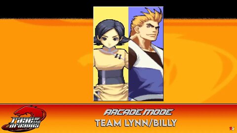 Rage of the Dragons: Arcade Mode - Team Lynn/Billy