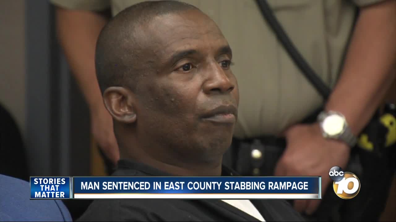 Man sentenced in East County stabbing rampage