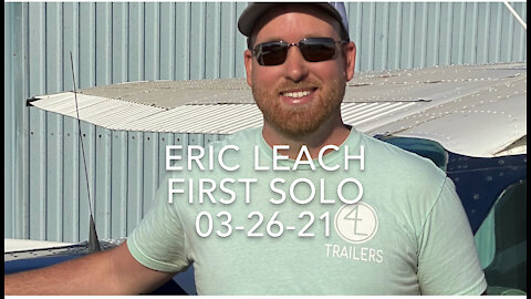 Eric Leach 1st Solo 03-25-21