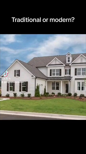 Do you like Traditional or modern homes?