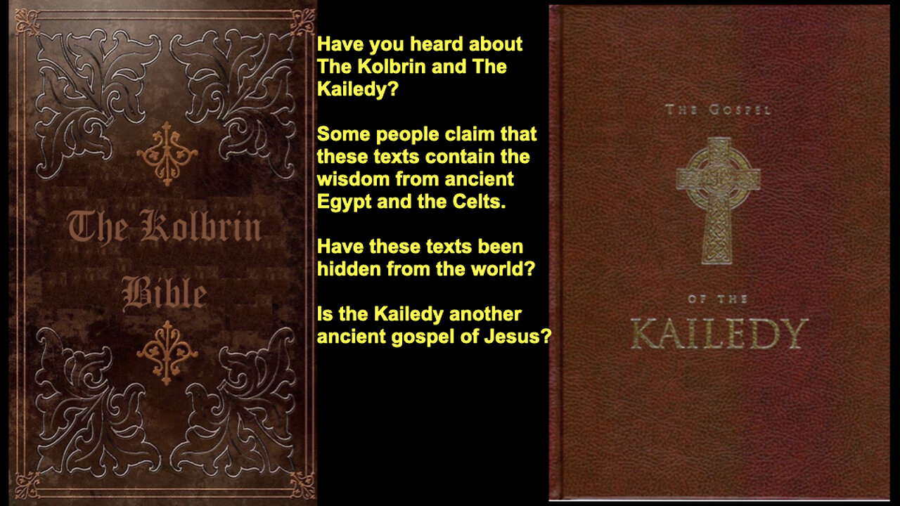279 The Kolbrin & Kailedy
