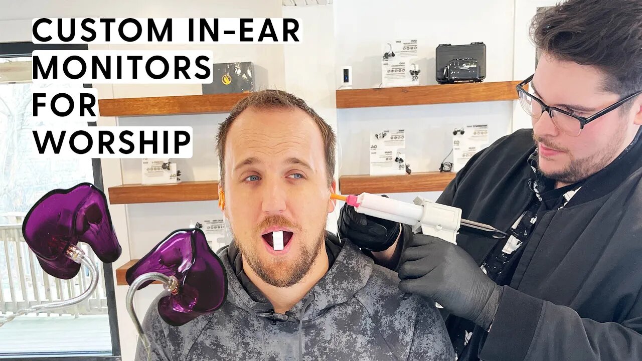 Custom In-Ear Monitors for Worship Ministry feat. Alclair