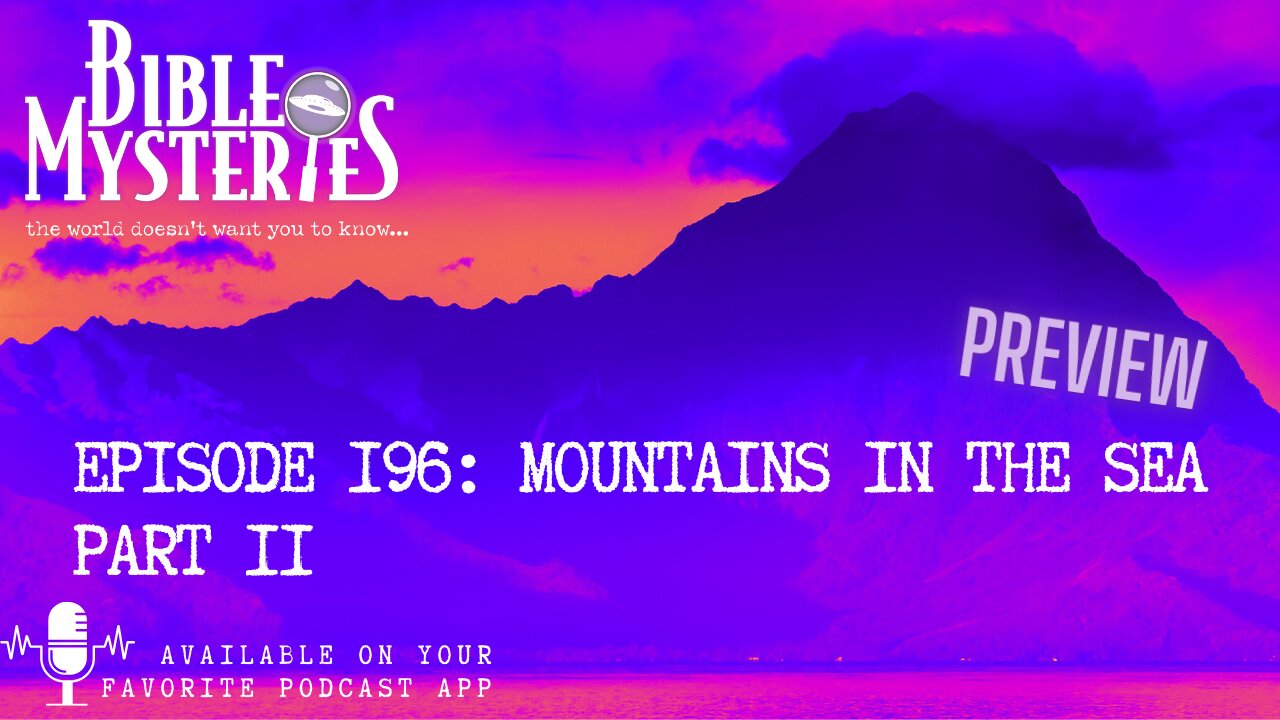 PREVIEW/ Mountains in the Sea Part 2 - The Future Fulfillment of Jesus' Promise