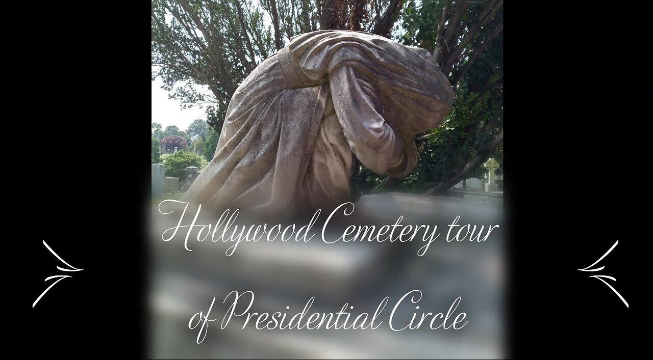 Hollywood Cemetery and a tour of Presidential Circle with Robin on the Road 2023