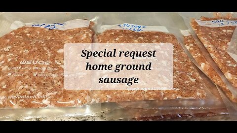 Special request home ground sausage