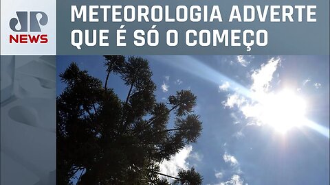 Temperaturas podem ultrapassar os 40 graus nesta semana no Brasil