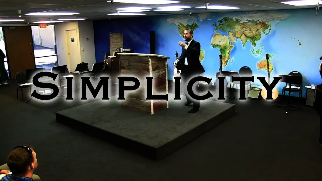 Simplicity | Steven Anderson Preaching