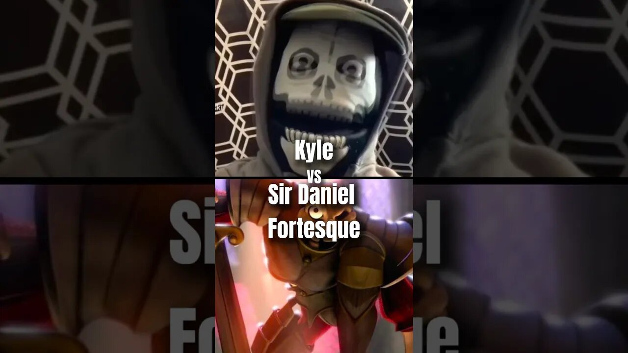 Kyle #vs Sir Daniel Fortesque