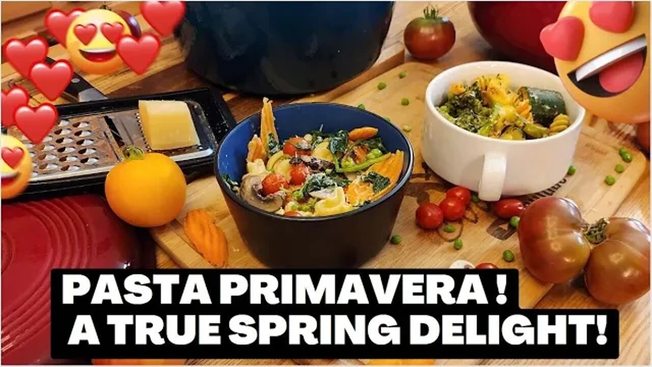 Springtime on Your Plate: Crafting the Best Pasta Primavera You Ever Ate!!!