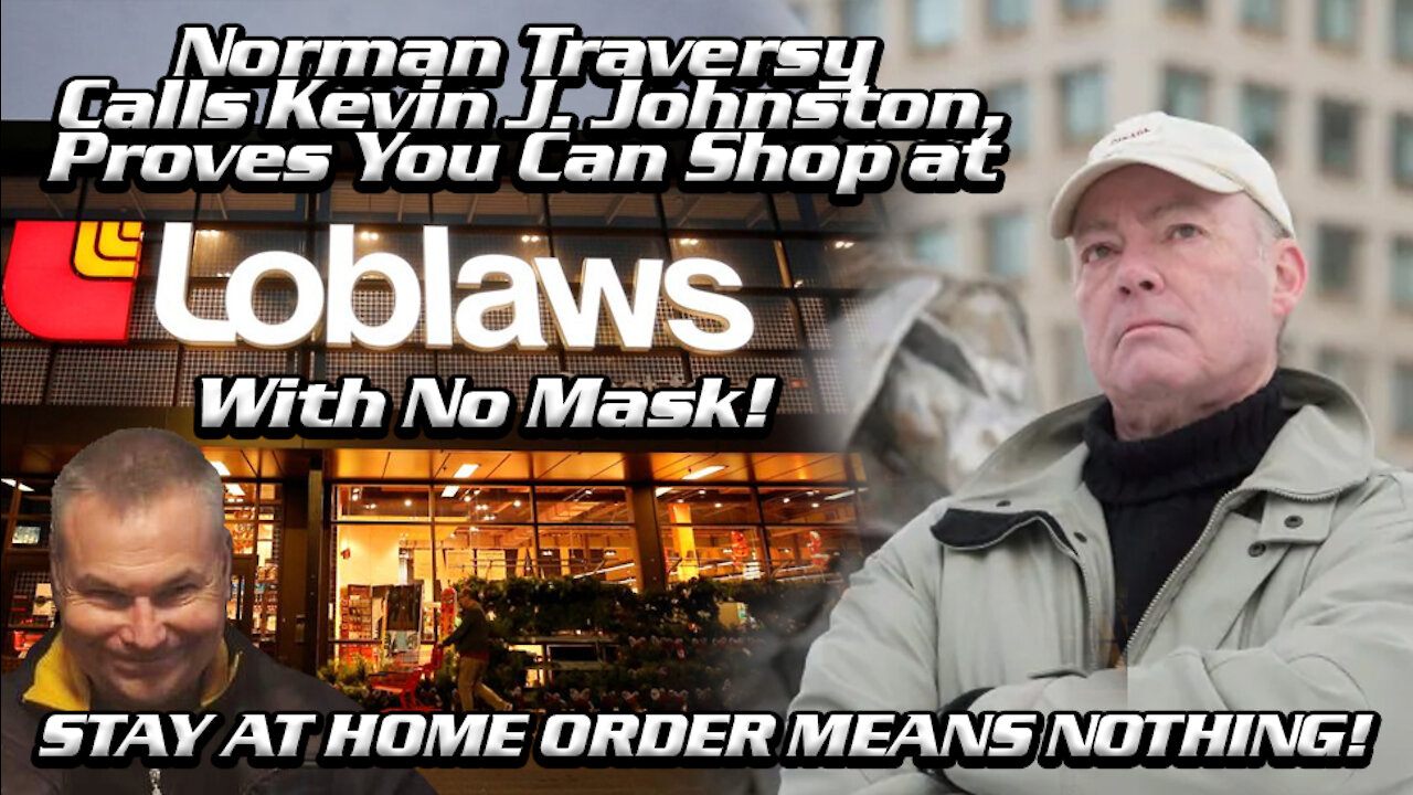 Norman Traversy And Kevin J Johnston Prove That You Don't Need A Mask in LOBLAWS in OTTAWA