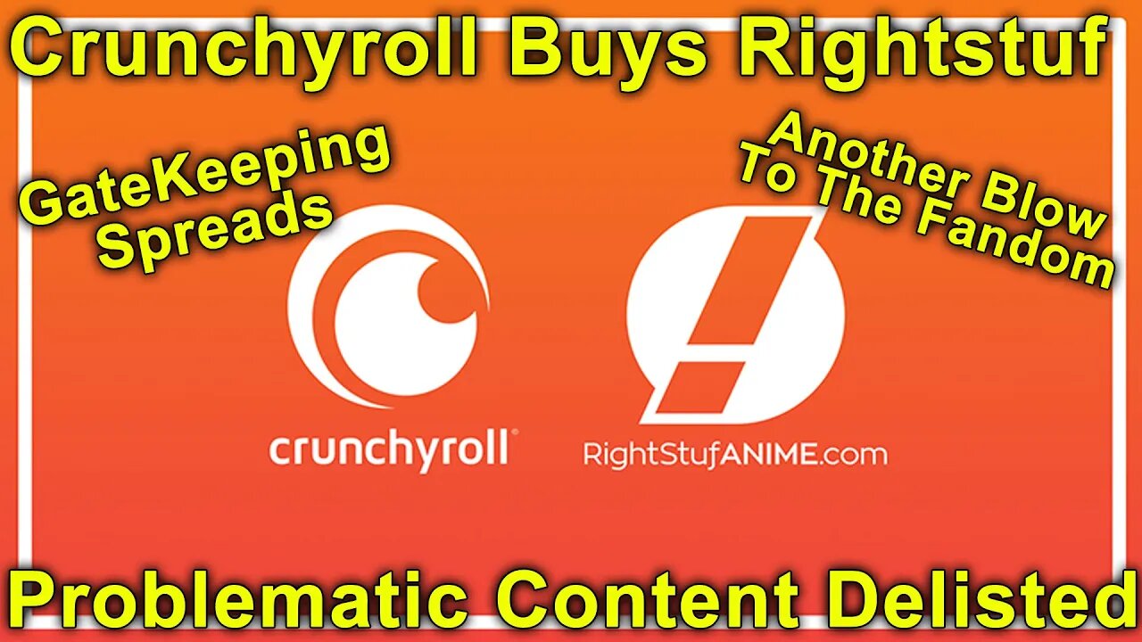 Crunchyroll Buys Rightstuf! Censorship Scrubs Inappropriate Content from Site! More Sony Gatekeeping