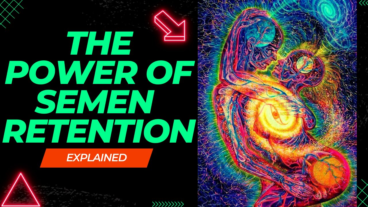 "The Power of Semen Retention: Unlocking Your Gateway to Greatness"