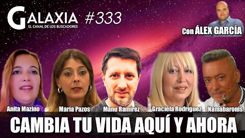 GALAXIA #333​: Restablece TU ADN - Cambia Tu Firma, Cambia Tu Vida - Numerología Tántrica