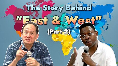 #70 The Story Behind "East & West," Part 2 (East & West with Craig DeMo & Dr. Chuks Onuoha)