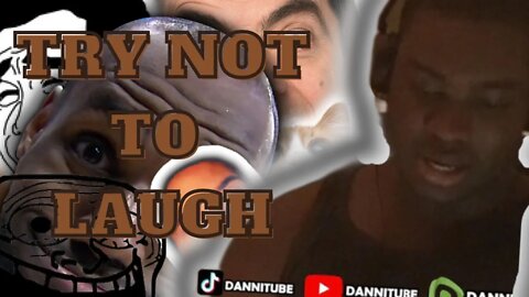 Try Not To Laugh with DANNITUBE DID NOT LAUGH AT ALL