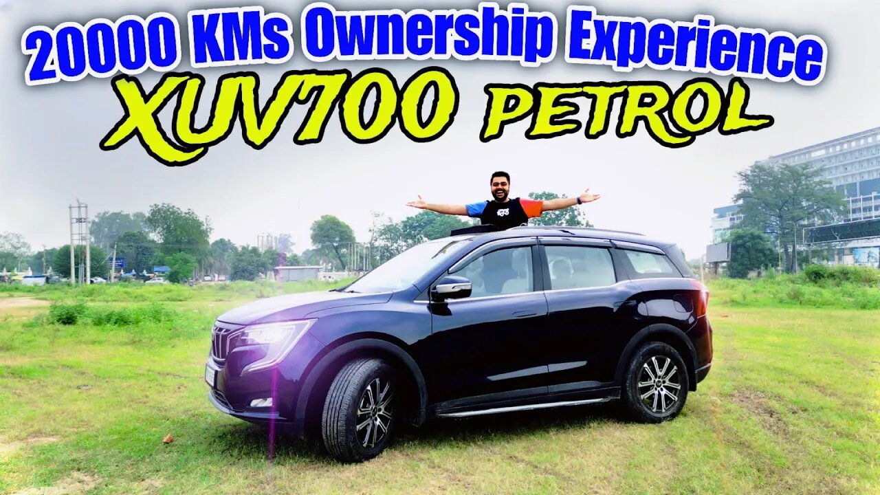 Ownership Experience of XUV700 Petrol after 20000 Kms 🧐| Is It Worth Buying ???