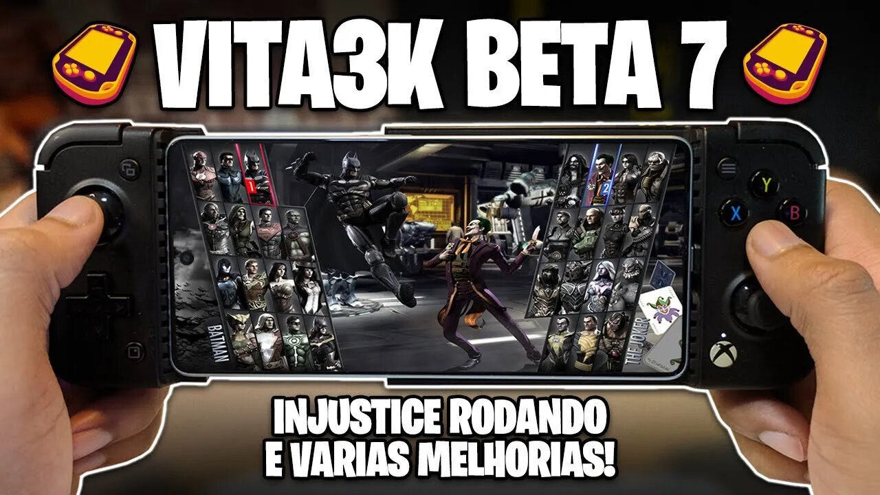 A MELHOR ATUALIZAÇÃO DO VITA3K! | VITA3K BETA 7 RODANDO INJUSTICE E MUITAS MELHORIAS!