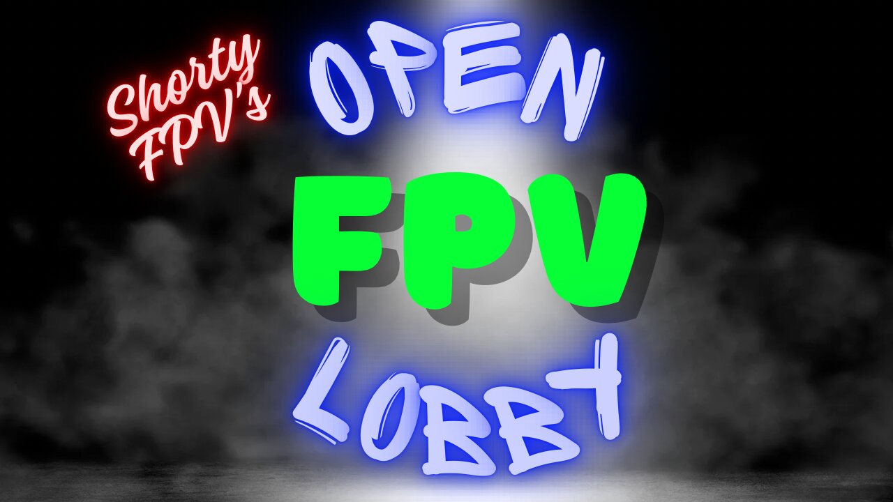 ShortyFPV'S Shenanigans: OPEN LOBBY #FPV # FPVFreestyle #Simulator