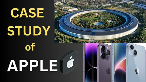 Case study of APPLE || How Apple became the most valuable company in the world