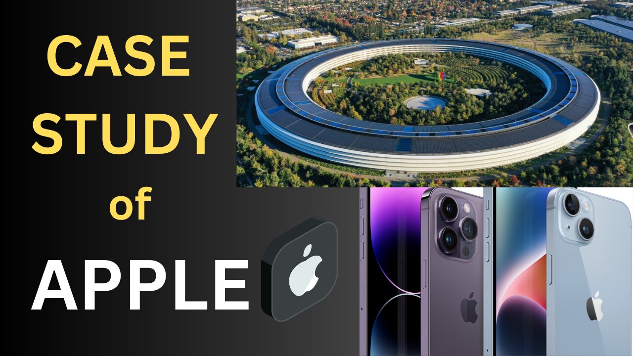 Case study of APPLE || How Apple became the most valuable company in the world