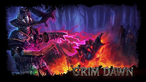 Grim Dawn (Livestream) - 01/22/2023