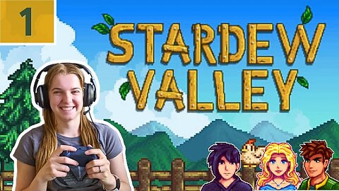 Let's Play Stardew Valley Episode 1 - Sam's Cozy Corner