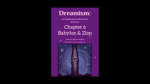 Dreamism: Babylon & Zion