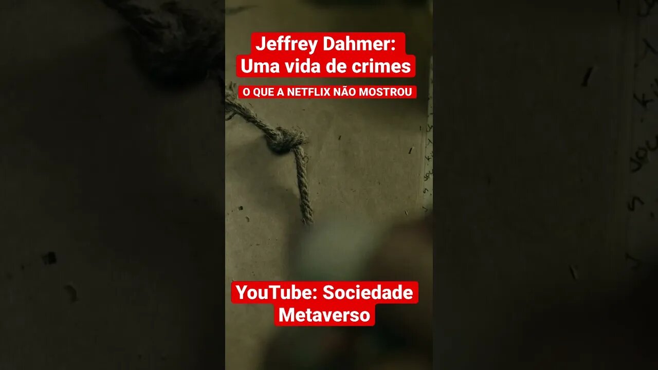 Detalhes sobre a vida de crimes de Jeffrey Dahmer. Canal: SOCIEDADE METAVERSO