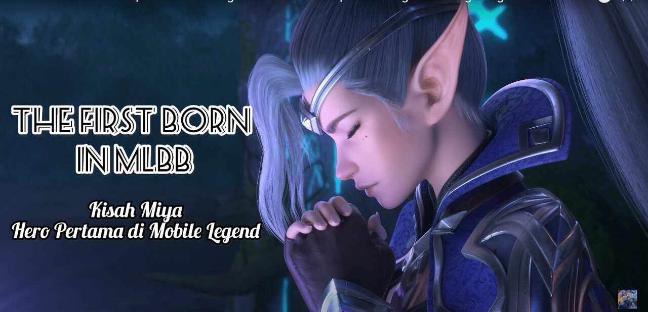 MIYA MOBILE LEGEND “The First Born In MLBB” | Hero Pertama di Mobile Legend