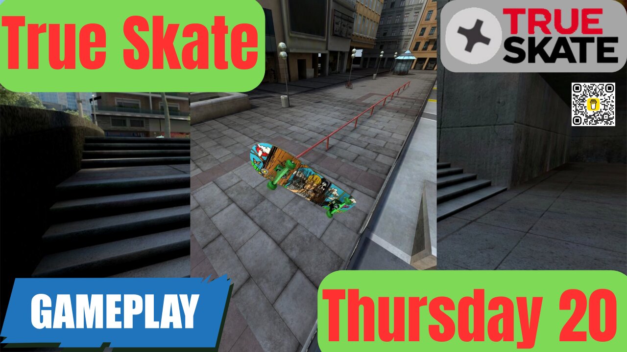 20 True Skate | Gameplay Thursday I 4K