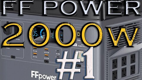 FF power 2000W Portable Power Station LiFePO4 Battery UPS Power 2000Wh Solar Generator Review