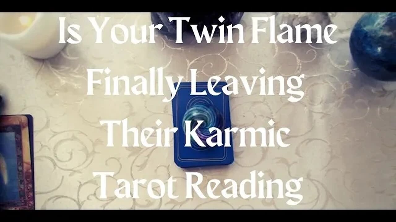 Is Your Twin Flame Finally Leaving Their Karmic Relationship? 🔥Timeless 🎴Tarot Reading